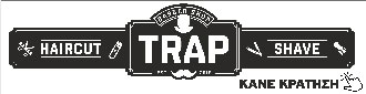 Trap Barber shop